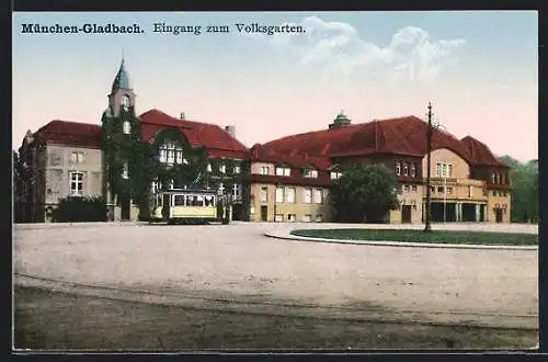 AK Mönchengladbach, Eingang zum Volksgarten, Strassenbahn