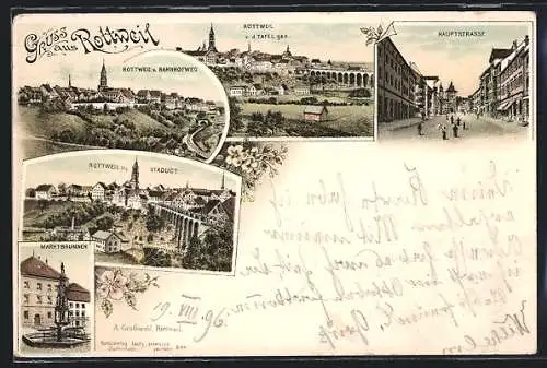 Lithographie Rottweil, Teilansicht und Viaduct, Marktbrunnen, Hauptstrasse