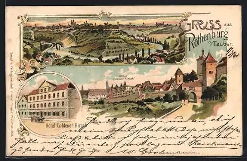 Lithographie Rothenburg / Tauber, Hotel Goldener Hirsch, Ortsansicht mit Blick in das Taubertal