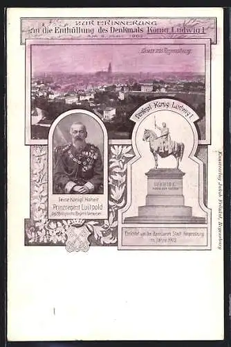 AK Regensburg, Denkmal König Ludwig I., Prinzregent Luitpold, Ortsansicht, Wappen, Festpostkarte Enthüllung 1902