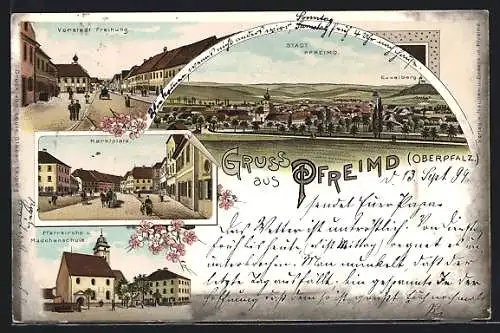 Lithographie Pfreimd /Oberpfalz, Vorstadt Freihung, Marktplatz, Pfarrkirche und Mädchenschule, Ortsansicht