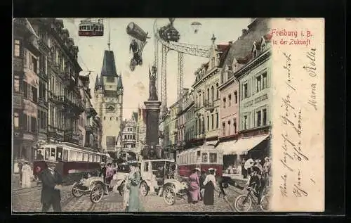 AK Freiburg / Breisgau, Zukunftsbild vom Verkehr in der Stadt mit Hochbahn und Zeppelin