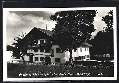 AK Gnadenwald, St. Martin, Gasth. Speckbacher v. Karl u. Rosa Mayr