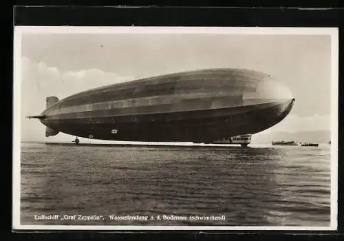 AK Luftschiff Graf Zeppelin bei Wasserlandung auf dem Bodensee
