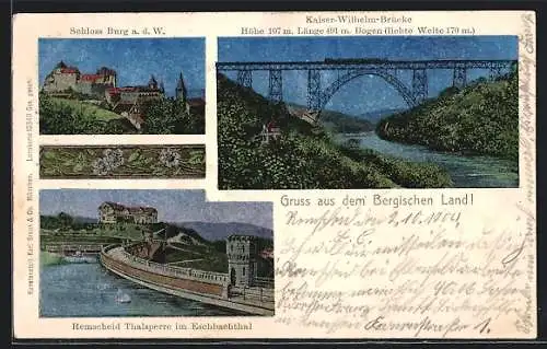 Luna-AK Remscheid /Bergisches Land, Thalsperre im Eschbachthal, Schloss Burg a. d. W., Kaiser-Wilhelm-Brücke