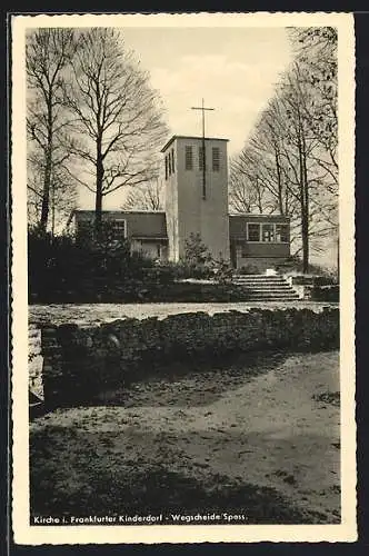 AK Wegscheide / Bad Orb, Kirche im Frankfurter Kinderdorf