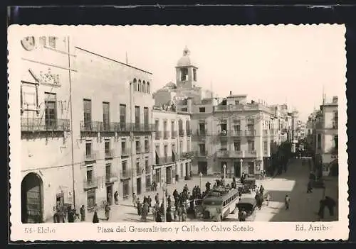 AK Elche, Plaza del Generalísimo y Calle de Calvo Sotelo