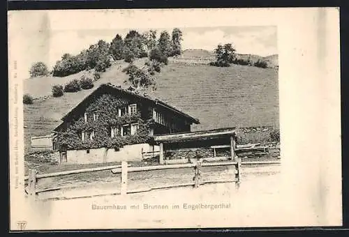 AK Engelberg, Engelbergerthal, Bauernhaus mit Brunnen