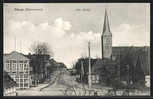 AK Berge /Hannover, Strassenpartie mit Katholischer Kirche
