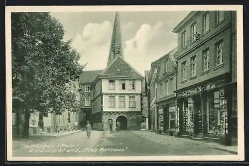 AK Hattingen / Ruhr, Untermarkt und  Altes Rathaus 
