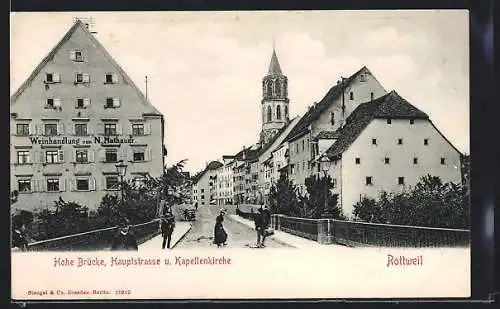 AK Rottweil, Hohe Brücke, Hauptstrasse u. Kapellenkirche