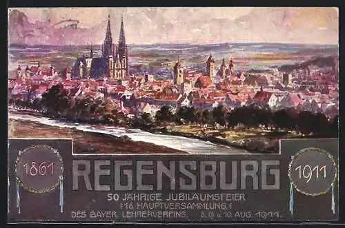 Künstler-AK Regensburg, 18. Hauptversammlung des Bayer. Lehrervereins 1911