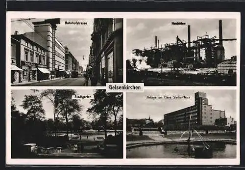 AK Gelsenkirchen, Bahnhofstrasse, Hochöfen, Anlage am Hans Sachs-Haus