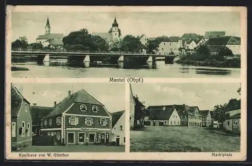 AK Mantel, Marktplatz, Kaufhaus v. W. Günther, Ortsansicht