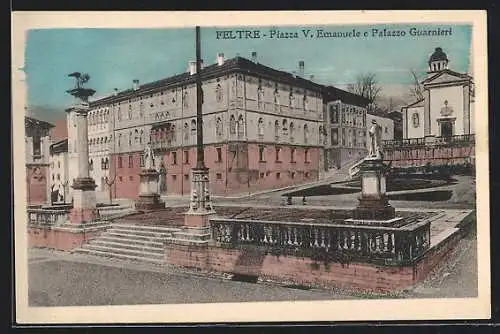 AK Feltre, Piazza V. Emanuele e Palazzo Guarnieri