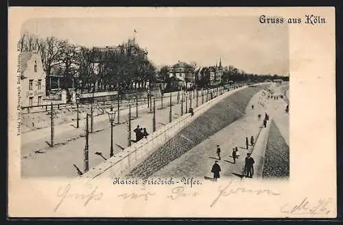AK Köln, Das Kaiser Friedrich-Ufer