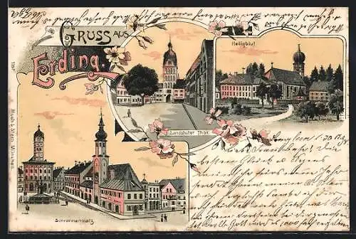 Lithographie Erding, Landshuter Tor, Heiligblut, Schrannenplatz