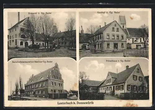 AK Lauterbach b. Donauwörth, Gasthof v. Gg. Bader, Brauerei, Bahnhofsrestaurant