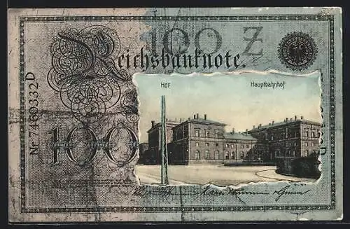 AK Hof / Saale, Hauptbahnhof auf einer Reichsbanknote