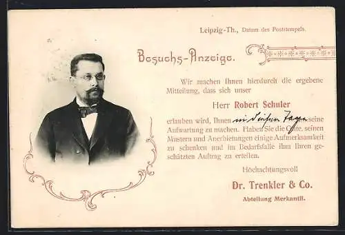 AK Leipzig-Th., Dr. Trenkler & Co., Abteilung Merkantil, Besuchsanzeige Robert Schuler