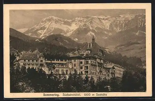 AK Semmering /Niederösterreich, Südbahnhotel