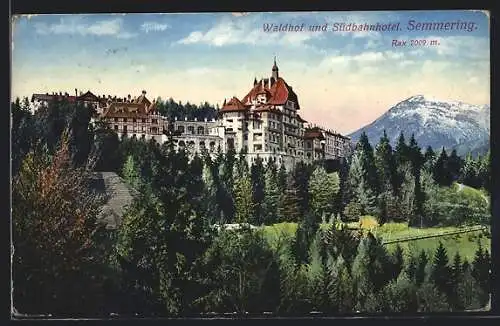 AK Semmering /Niederösterreich, Waldhof und Südbahnhotel