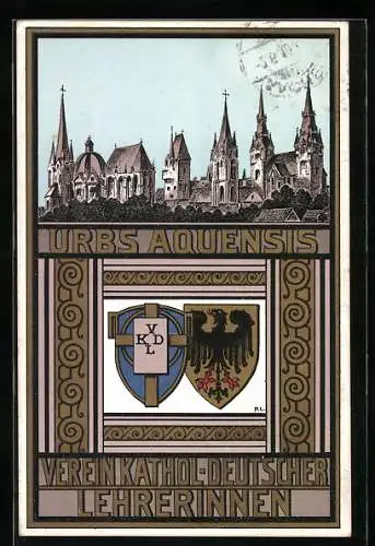 AK Verein Katholischer deutscher Lehrerinnen, Wappen, Panorama mit Kirchen, Urbs Aquensis, Religion