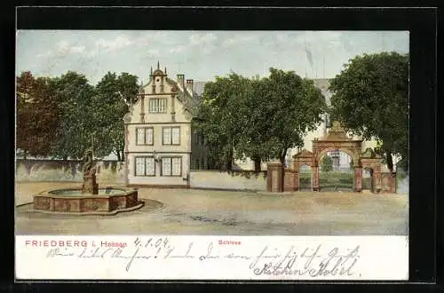 AK Friedberg i. Hessen, Schloss mit Brunnen