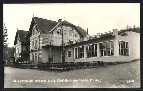 AK St. Corona am Wechsel, Café-Restaurant Hotel Trauthof