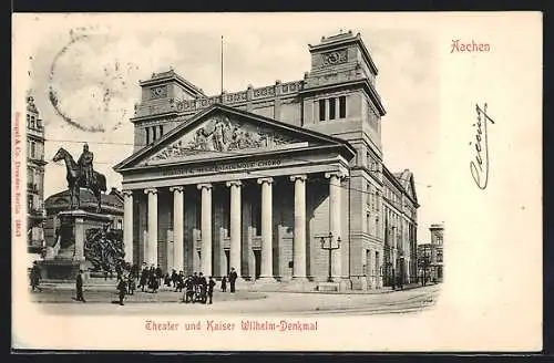 AK Aachen, Theater und Kaiser Wilhelm-Denkmal