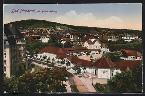 AK Bad Nauheim, Ortsansicht mit Johannisberg