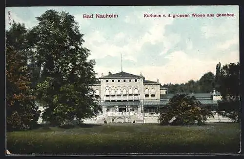 AK Bad Nauheim, Kurhaus v. d. grossen Wiese aus gesehen