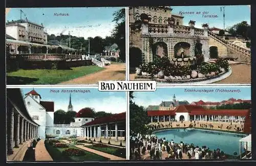 AK Bad Nauheim, Kurhaus, Neue Konzertanlagen, Trinkkuranlagen und Brunnen