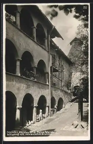 AK Friesach i. Kärnten, Ruine Petersberg, Schlosshof mit romanischem Brunnen