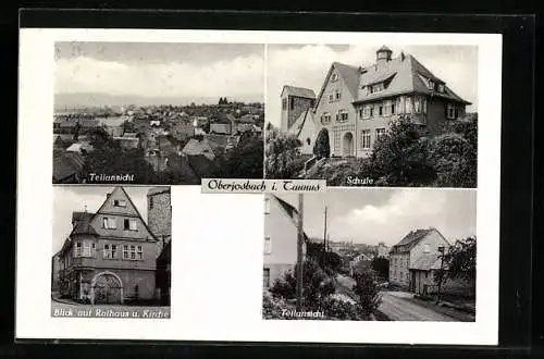 AK Oberjosbach i. Taunus, Rathaus und Kirche, Schule, Strassenpartie