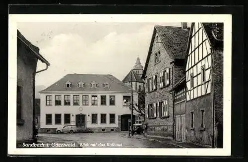 AK Sandbach /Odenwald, Blick auf das Rathaus