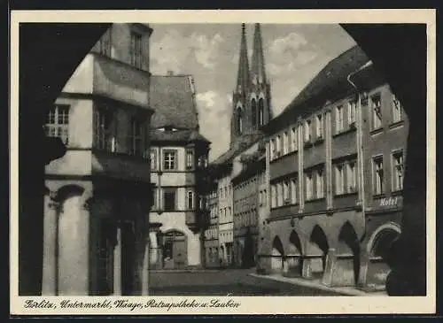 AK Görlitz, Untermarkt mit Ratsapotheke, Waage und Lauben