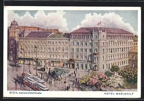 Künstler-AK Wien VI, Mariahilferstrasse, am Hotel Mariahilf mit Strassenbahnhaltestelle
