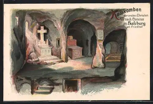 Lithographie Salzburg, Katakomben der ersten Christen vom Jahr 477 am Friedhof