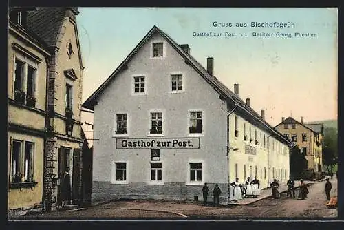 AK Bischofsgrün, Gasthof zur Post von Georg Puchtler