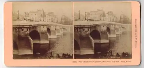 Stereo-Fotografie B. W .Kilburn, Littleton, Ansicht Paris, the great Bridge crossing the Seine at Notre Dame