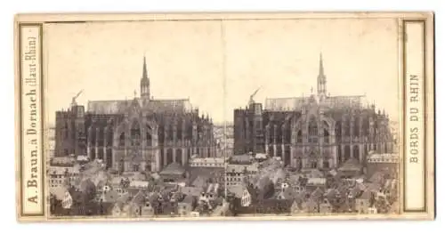 Stereo-Fotografie A. Braun, Dornach, Ansicht Köln a. Rh., Blick nahc dem Dom noch ohne die Türme