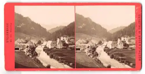 Stereo-Fotografie Würthle & Spinnhirn, Salzburg, Ansicht Mürzsteg, Teilansicht des Ortes mit Fluss