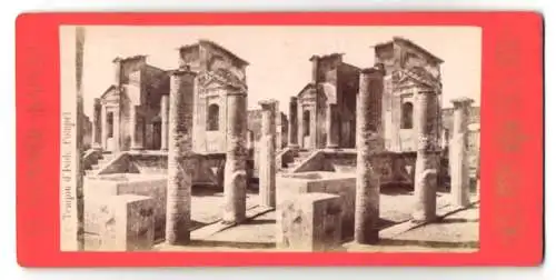 Stereo-Fotografie G. Sommer, Napoli, Ansicht Pompei, Tempio d`Iside