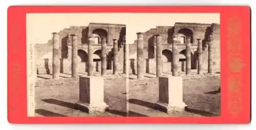Stereo-Fotografie G. Sommer, Napoli, Ansicht Pompei, Teatro tragico, Ruine