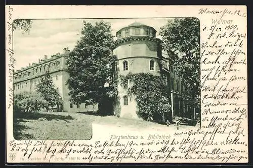 AK Weimar / Thür., Fürstenhaus und Bibliothek