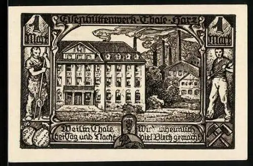 Notgeld Thale /Harz 1921, 100 Pfennig, Das Eisenhüttenwerk