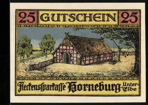 Notgeld Horneburg /Unter-Elbe 1921, 25 Pfennig, Das Geesthaus