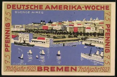 Notgeld Bremen 1923, 75 Pfennig, Deutsche Amerika-Woche, Ansicht Buenos Aires