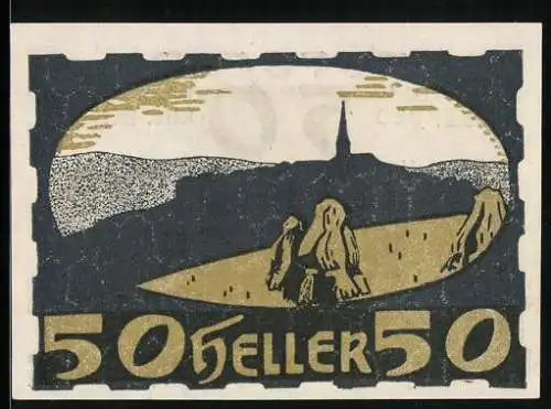 Notgeld Ulrichsberg /O.-Ö. 1920, 50 Heller, Silhouette der Ortschaft aus der Ferne
